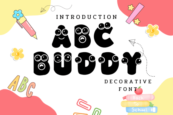 Abc Buddy: A Comprehensive Evaluation of a Whimsical Typeface for Educational and Creative Projects