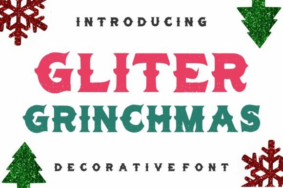 Gliter Grinchmas: A Strategic Approach to Retro Typography in Modern Branding