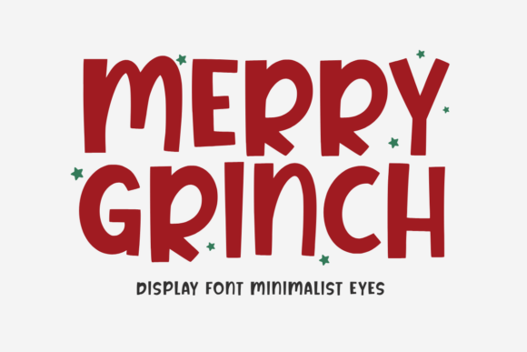 Merry Grinch: A Bold Display Font for Creative Projects