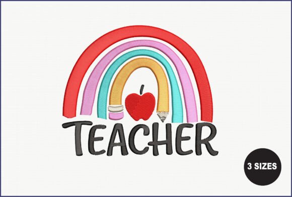 Rainbow Teacher Embroidery Design for Gifts