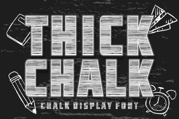 Thick Chalk: Reviving the Classroom Vibe with a Bold, Playful Display Font