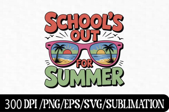 Wear the Vibe: Why the School's Out for Summer Fun Shirt is Your Ultimate Seasonal Statement