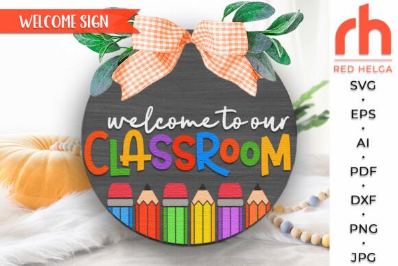 Welcome to Our Classroom, School Door: Elevating the First Impression of Learning